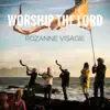 Rozanne Visagie - Worship the Lord - Single